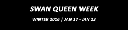 swanqueenweek:    The 6th bi-annual Swan Queen Week begins Sunday, January 17th!