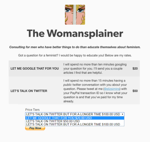 Best business idea EVER. The Womansplainer. Consulting for men who have better things to do than edu