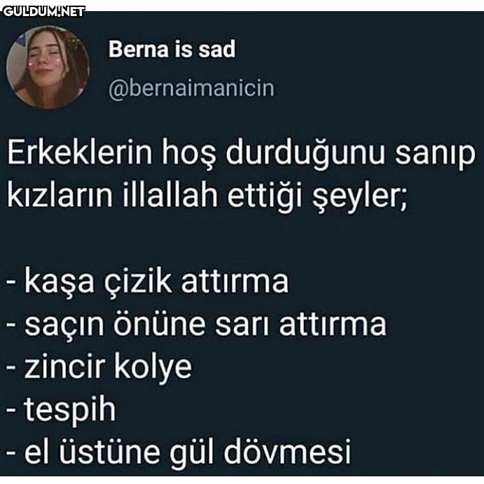 Erkeklerin hoş durduğunu...