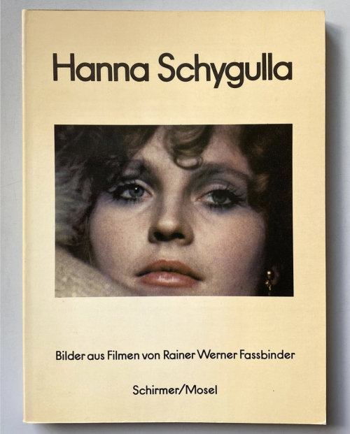 mayhemfontservice:Hanna Schygulla. Images from the films of Rainer Werner Fassbinder. 1981 first edi