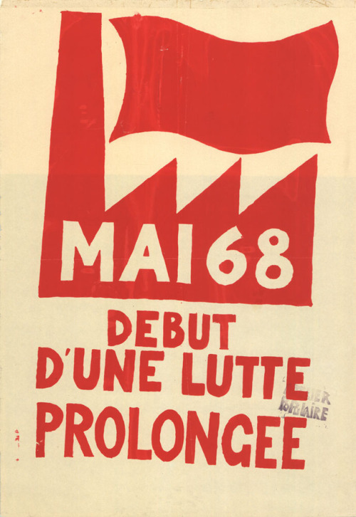 “Mai 68: Debut d'une lutte prolongee, Atelier Populaire (Paris), 1968