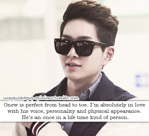 unpopularkpop-opinions:Onew is perfect from head to toe. I’m absolutely in love with his voice, pers