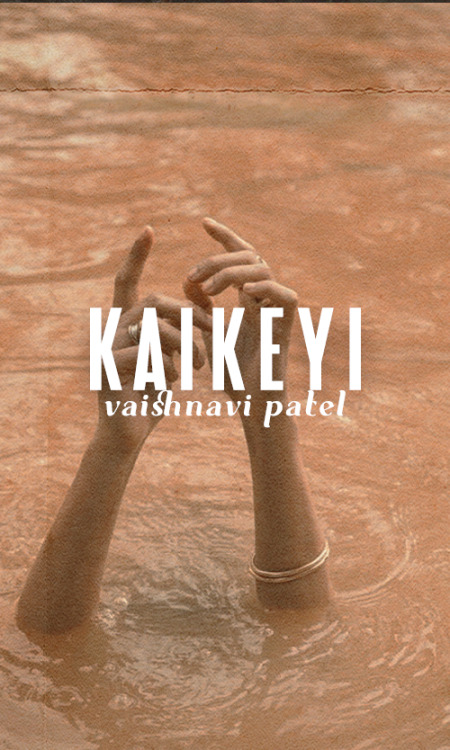 books read in 2022: kaikeyi by vaishnavi patel“No matter what is said about you, Kaikeyi, reme