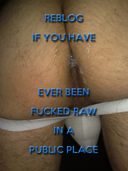 barecumlover:  Oh yeah - That’s what I like most !!!!   I’m a horny male bareback cumslut with pierced nipples and a tight fuckhole, everytime open for your spunk, spit and piss - no cock, fist, dildo, tongue and no load ever refused. If you are