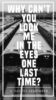 poppunklateatnight:  A Day To Remember // You Should’ve Killed Me When You Had The Chance 