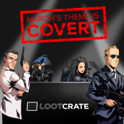 lordgreystark:  Click to here to sign up to Loot Crate and enter the code lordgreystark to get 10% off your subscription!March’s Loot Crate is a jam-packed collection of items inspired by COVERT operations! We have compiled a crate inspired by secret