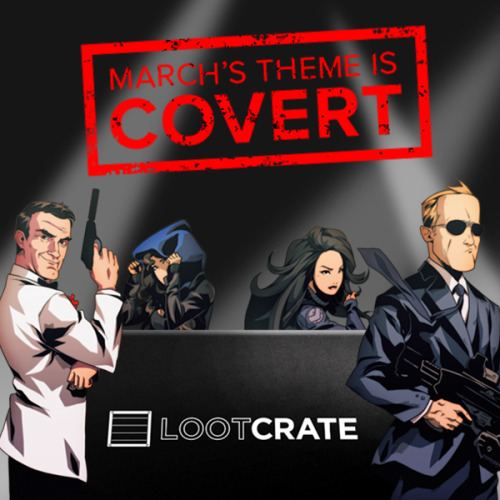 lordgreystark:
“Click to here to sign up to Loot Crate and enter the code lordgreystark to get 10% off your subscription!
March’s Loot Crate is a jam-packed collection of items inspired by COVERT operations! We have compiled a crate inspired by...