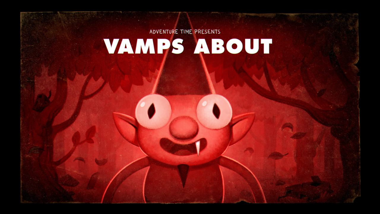 kingofooo:  Vamps About (Stakes Pt. 3) - title card designed and painted by Joy Ang