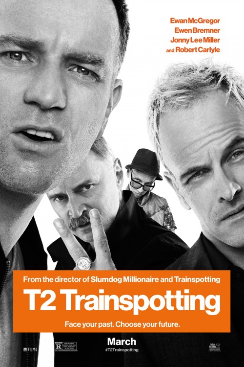 fuckyeahmovieposters: T2: Trainspotting Yep. I have high hopes for this!