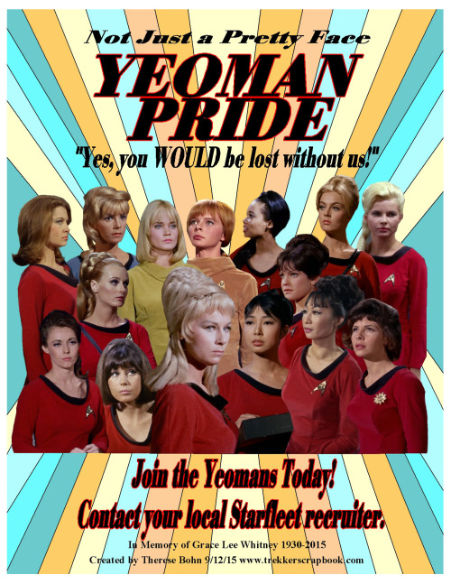 tesstress: Yeoman Pride! Something for the underdogs of Starfleet – The Yeomans!*   In me