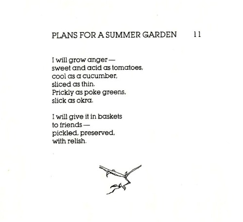 “Plans for a Summer Garden” by Mab Segrest, from Living in a House I Do Not Own (1982).