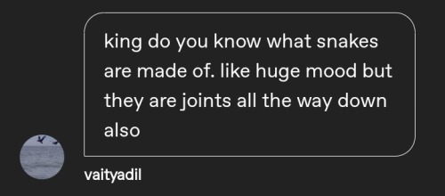 granddyke:granddyke:i&rsquo;m becoming a snake so i will never have joint pain