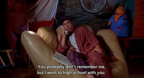latenightalaska: jasonfnsaint:  Billy Madison (1995) “Man, I’m glad I called that guy!”  instead of all those cheesy bullying posters around school we should just post this 
