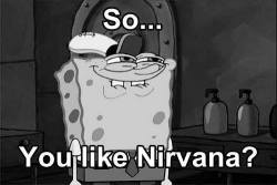 hellaradbutsupersad:  nirvana | via Facebook on We Heart It. 