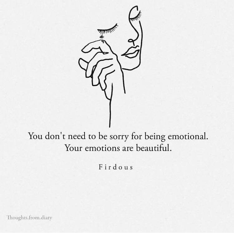 Quotes 'Nd Notes - Your Emotions Are Beautiful. ????