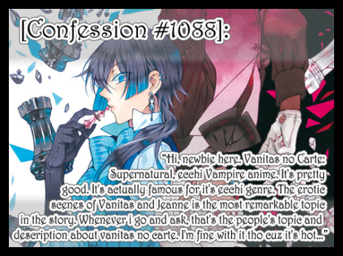 “Hi, newbie here. Vanitas no Carte: Supernatural, ecchi Vampire anime. It&rsquo;s pretty g