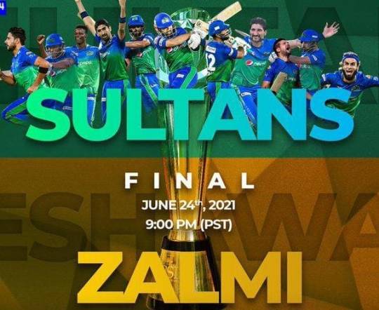 PSL 2021 Final Match Multan Sultans vs Peshawar Zalmi