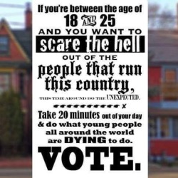 drinking-tea-at-midnight:  politicalprof:  Yes  remember EARLY VOTING IS HAPPENING NOW IN MANY STATES 