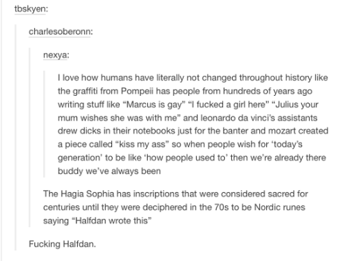 wishuwerebear: the-moonlight-witch: tumblr + history So I can remember every inch of it