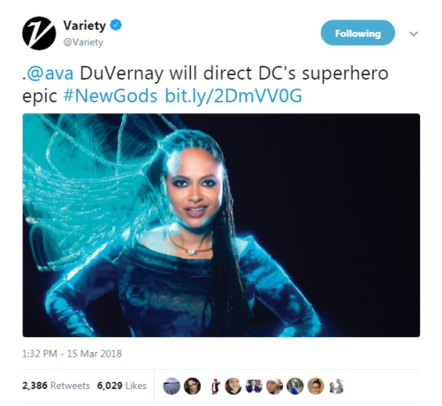 “.@ava DuVernay will direct DC&rsquo;s superhero epic #NewGods http://bit.ly/2DmVV0G” - VarietyAva D