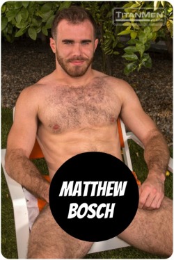 MATTHEW BOSCH at TitanMen  CLICK THIS TEXT to see the NSFW original.