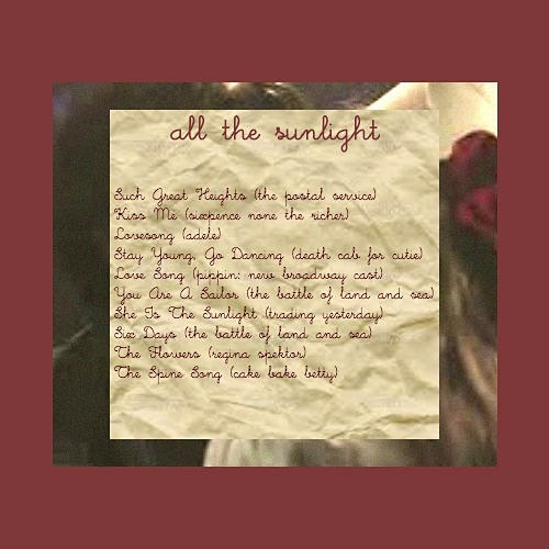 All the Sunlight Fanmix submitted by Molly