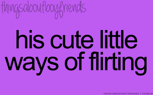 Things About Boyfriends