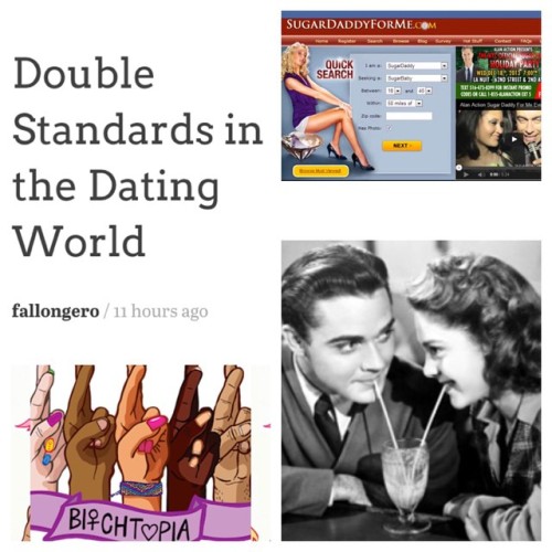Still cool to have articles published that you wrote 😊 http://bitchtopia.com/2014/11/04/double-standards-in-the-dating-world/ #bitchtopia #dating #doublestandards #article #equality