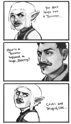 ruushes:  fishslappping:  @ruushes “for your party banters warmup, the one you did with sera was so good, i’d love to see more of her! maybe one of the friendlier/joking ones? i love the one where she does an evil tevinter magister laugh for dorian”