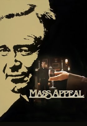 Mass Appeal (1984) Father Tim Farley (Jack Lemmon), the popular priest of a conservative Roman Catho