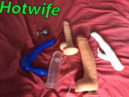 Which toy should my wife use @patrickn2014 if you ask nicely she might take a photo or even a vid fo