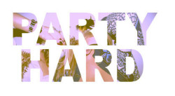 Party Hard en We Heart It. http://weheartit.com/entry/68809466/via/BarastiBeach