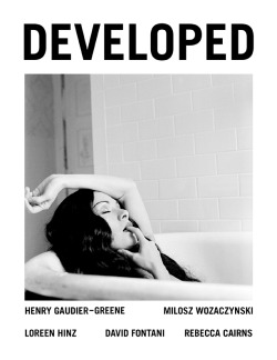 henrygaudier:  developedmagazine:  IMPRIMATUR: DEVELOPED ISSUE 1 HAS ARRIVED. Click here to purchase your print or PDF copy. Including photos and interviews with Henry Gaudier-Greene, Milosz Wozacynski, Loreen Hinz, David Fontani, and Rebecca Cairns.