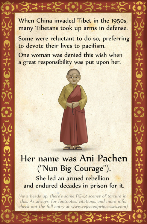 rejectedprincesses: Ani Pachen (1933-2002): Tibetan Warrior Nun Whew, that took forever. There is a 