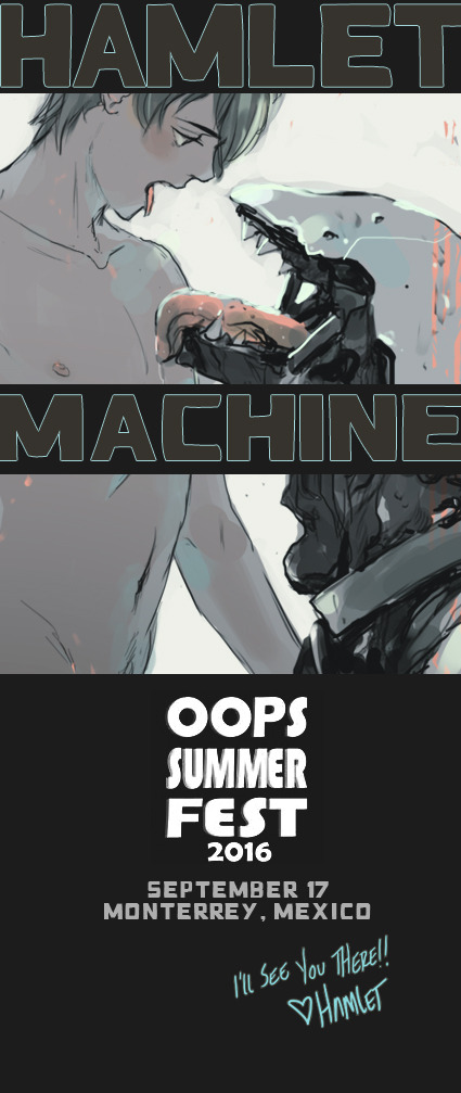 I’ll be a guest at the OOPS SUMMER FEST in Monterrey, Mexico! This is my first