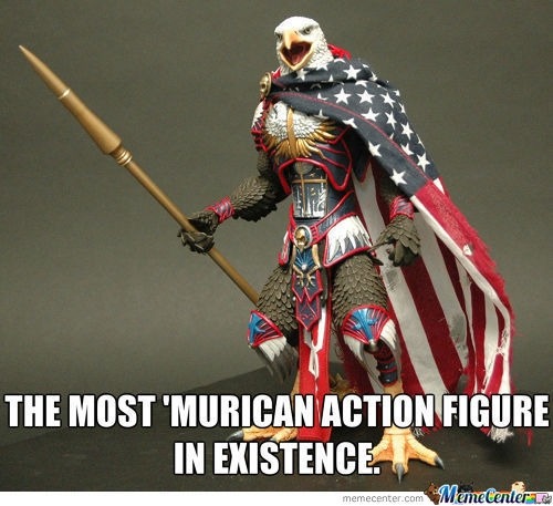 givemeinternet:  Murica’   Gonna place it next to my Cap'n ‘Murrica action figure!