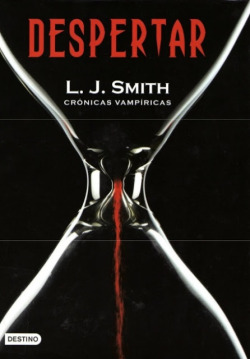 ratondbiblioteca:  Crónicas Vampíricas de L.J. Smith Despertar: Stefan Salvatore, el nuevo alumno de Fell’s Church, arrastra con él un misterioso pasado y también a alguien que sólo desea venganza, su hermano Damon: su odio excede las barreras