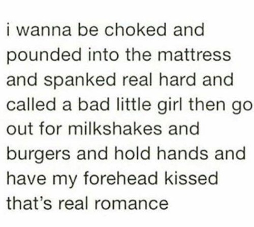 youvegonemadprincess: #RomanceGoals  Kik; missjodee