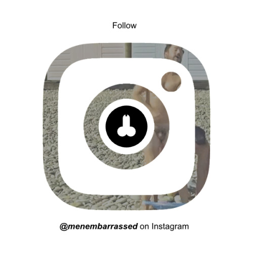menembarrassed​ is on Instagram!Follow for some extra male embarrassment in your social feeds