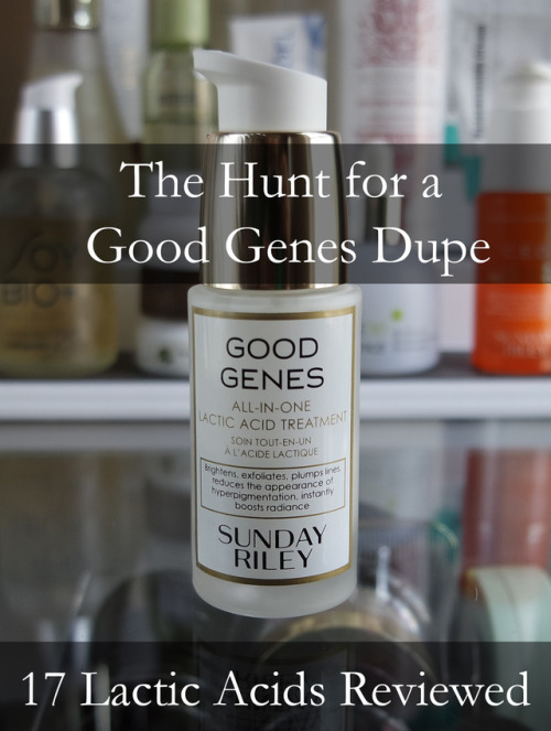 fanserviced:7500 words on the hunt through 16 other lactic acids for a Sunday Riley Good Genes dupe.