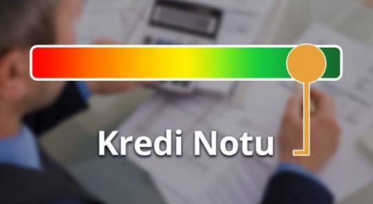 Düşük Faizli Kredi İçin Kredi Notu Önemli