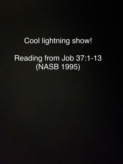 God Made A Cool Lightning Show The Other Night! I Really Enjoyed It. The Space On My Phone Is Limited,