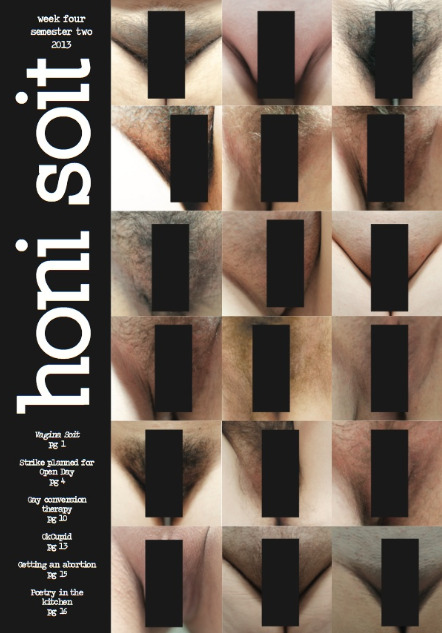 fuckyeahfemalemasturbation:     amandapalmer:  very NSFW. this is the the cover of “honi soit”, a student magazine at sydney university featuring 18 different vulvas of students on campus. law students at the university threw the book at the magazine