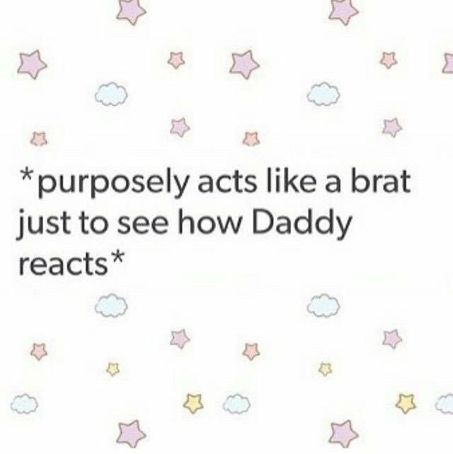 pastelpinkpwincess:  All the times! Shh don’t tell daddy 🙈