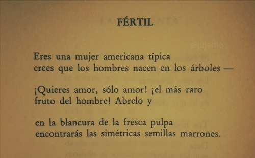 el-jujeniodeletras:William Carlos Williams. Fértil. Collected Later Poems. [09]