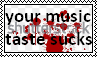 ur music taste sucks