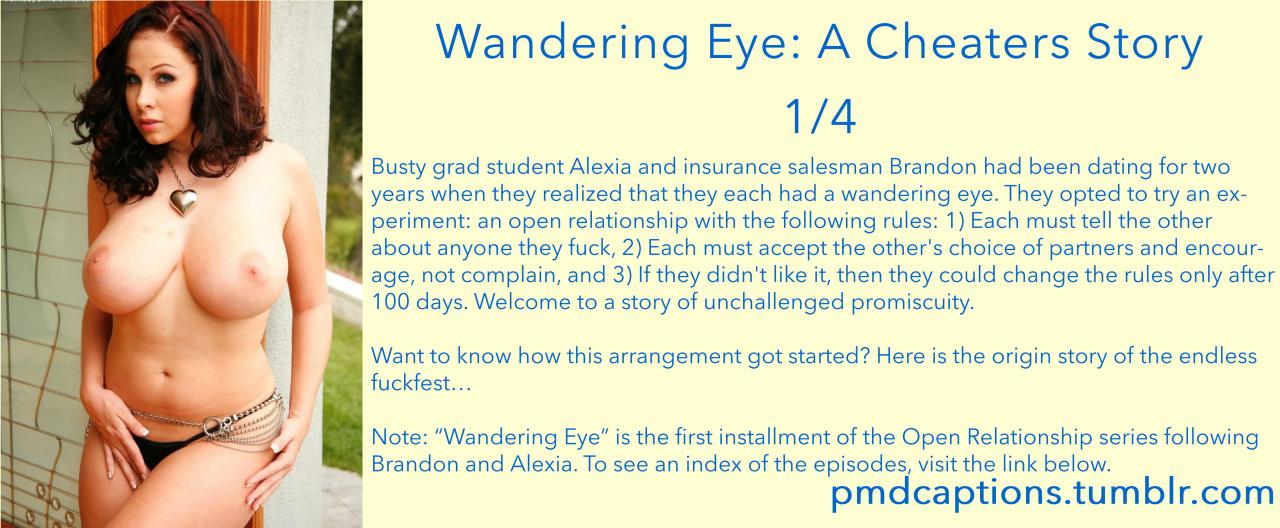 â€œWandering Eyeâ€ is the first installment of the Open Relationship series