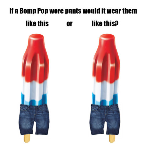 If a Bomb Pop wore pants…