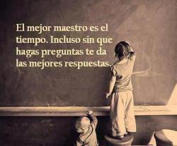 edwardstarko:  Y un día te das cuenta que las preguntas se convierten en respuestas; las tristezas un valioso aprendizaje y el futuro es solo un incontrolable momento que llegará… de nosotros depende como nos afectará. 