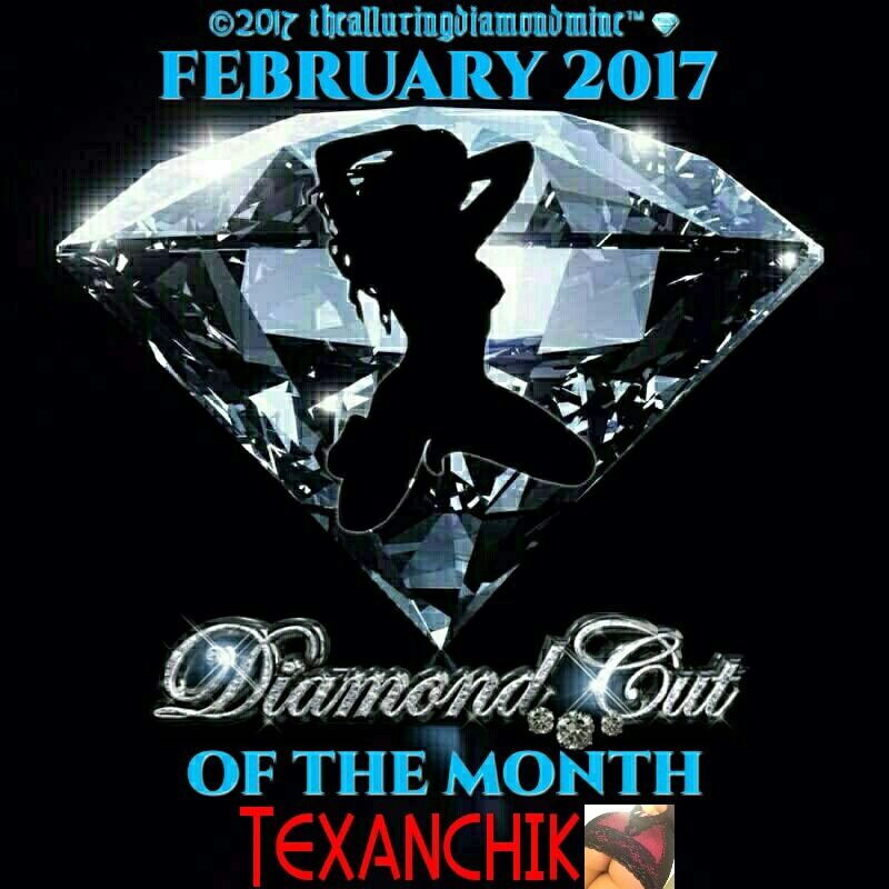 thealluringdiamondmine:  THE FEBRUARY 2017 DIAMOND CUT OF THE MONTH CENTERFOLD BABE,